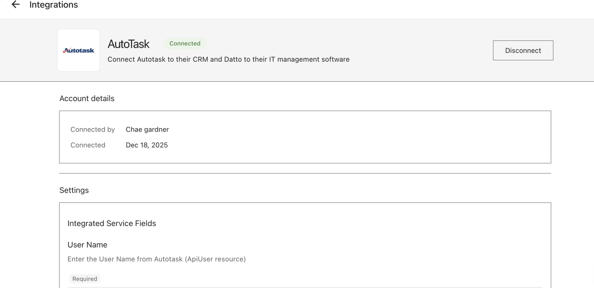 Autotask integration page showing a green Connected badge, account details, and a Disconnect button