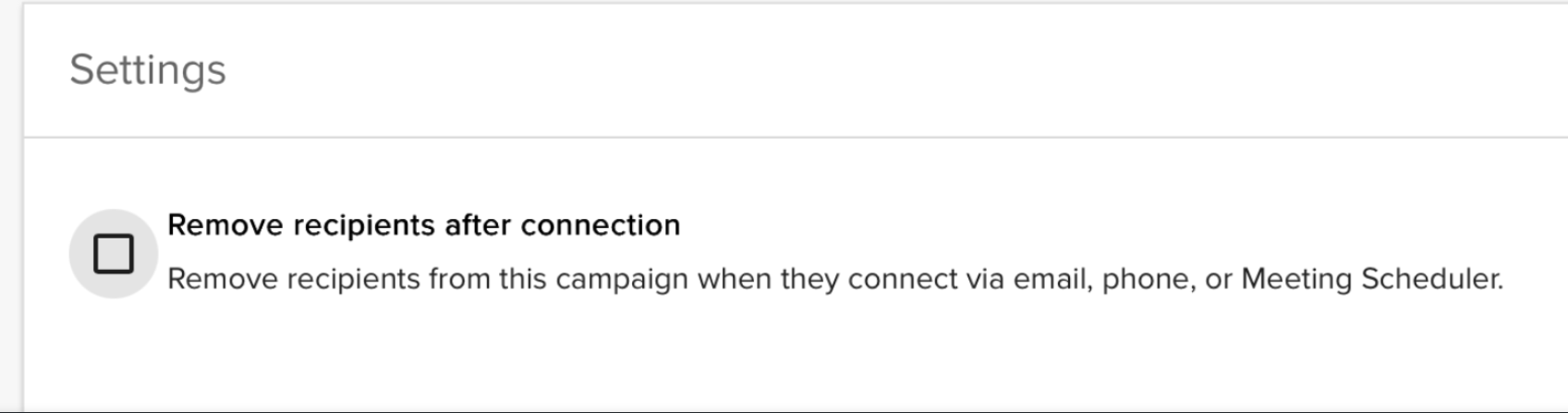 The Remove recipients after connection setting, which removes recipients when they connect via email, phone, or Meeting Scheduler