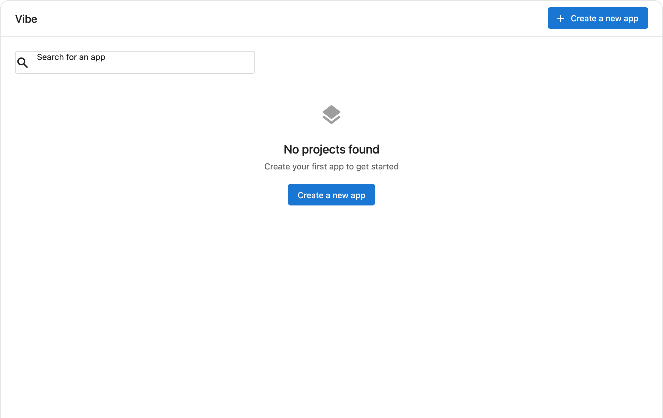 Empty Vibe project list with the Create a new app button
