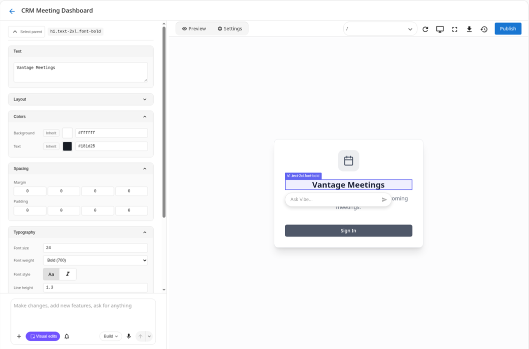 A heading selected with Visual edits on: a purple outline and selector tag mark the element, an Ask Vibe input appears next to it, and the left panel shows Select parent, the element's selector, and the Text, Layout, Colors, Spacing, and Typography sections.